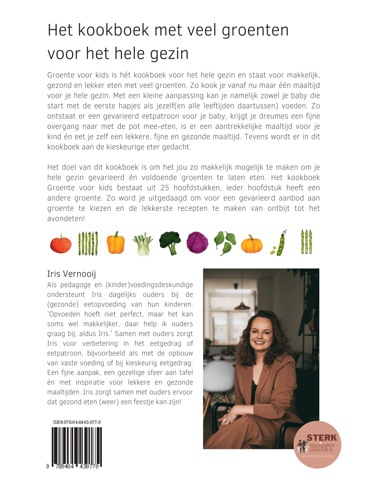 Groente voor kids – Livre de cuisine saine pour la famille avec 100 recettes pour bébés, enfants & toute la famille – STERK & ZOET