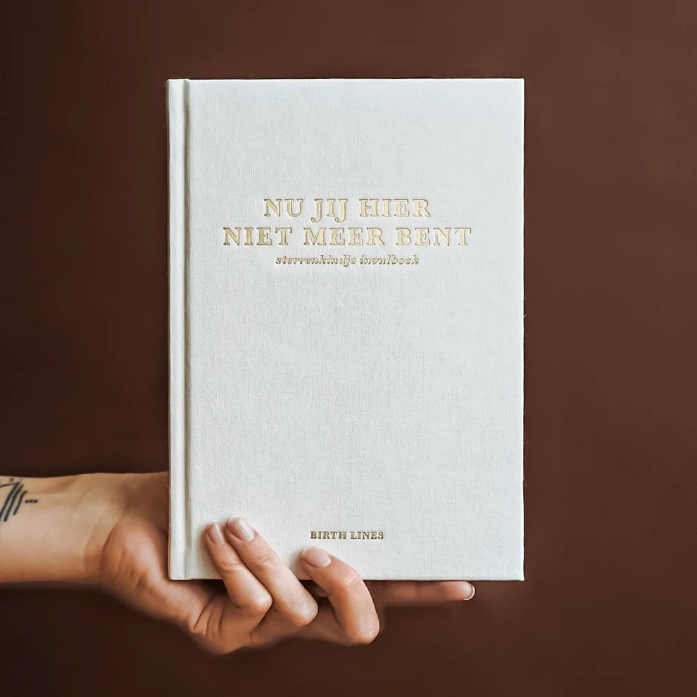 Nu jij hier niet meer bent – Livre du souvenir et carnet pour votre bébé étoile – Birth Lines