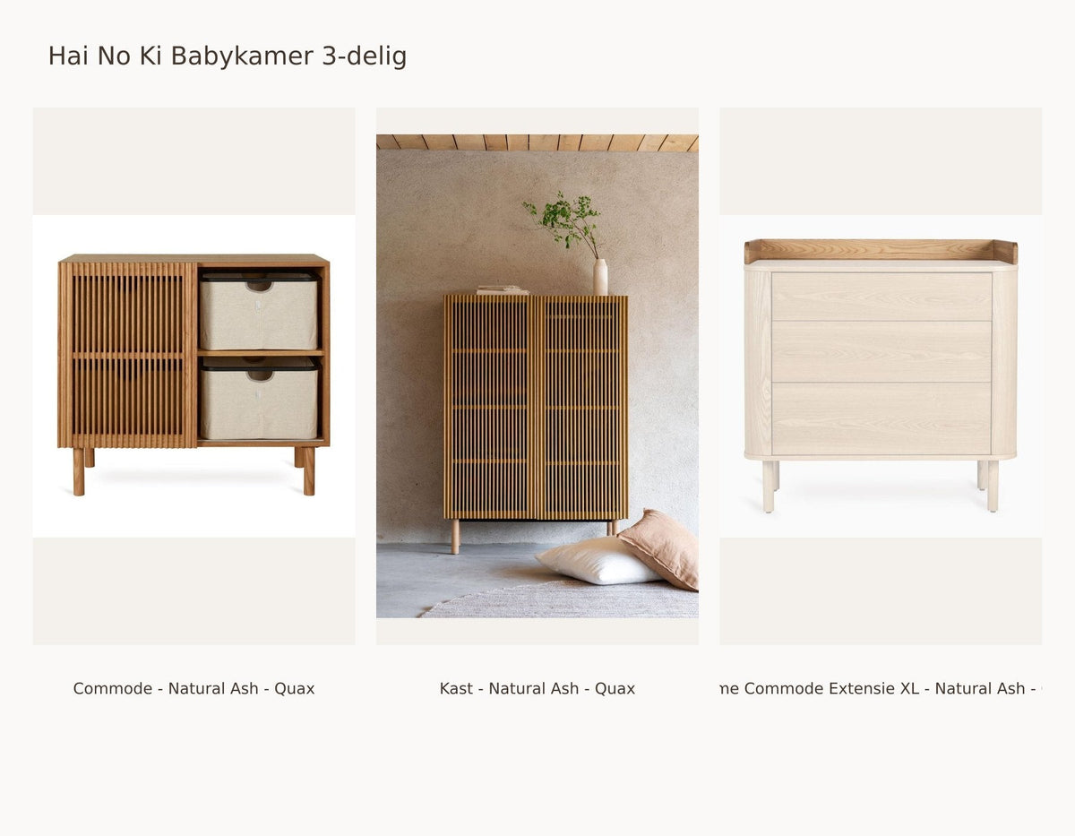 Chambre bébé 3 pièces Quax Hai No Ki – Natural Ash – Commode – Armoire – Extension XL : ensemble avec Commode - Natural Ash - Quax, Armoire - Natural Ash - Quax, & Yume Extension commode XL - Natural Ash - Quax.
