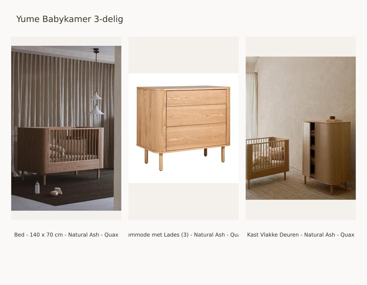 Quax Chambre bébé Yume 3 pièces – Natural Ash – 140 × 70 – Commode à tiroirs – Armoire portes lisses – avec barrière de lit et kit junior : ensemble avec Lit - 140 x 70 cm - Natural Ash - Quax, Commode à Tiroirs (3) - Natural Ash - Quax, Armoire Portes Lisses - Natural Ash - Quax.
